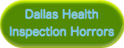 Dallas Health Inspection Horrors
