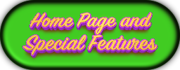 Home Page and Special Features